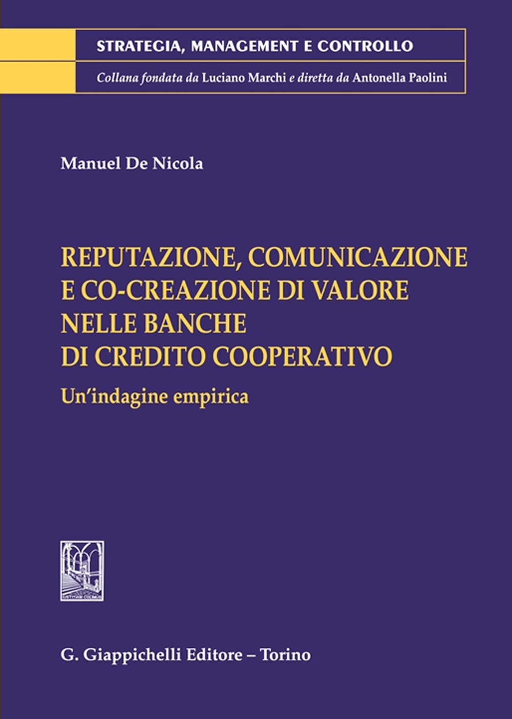 Reputazione, comunicazione e co-creazione di valore nelle banche di credito cooperativo. Un'indagine empirica