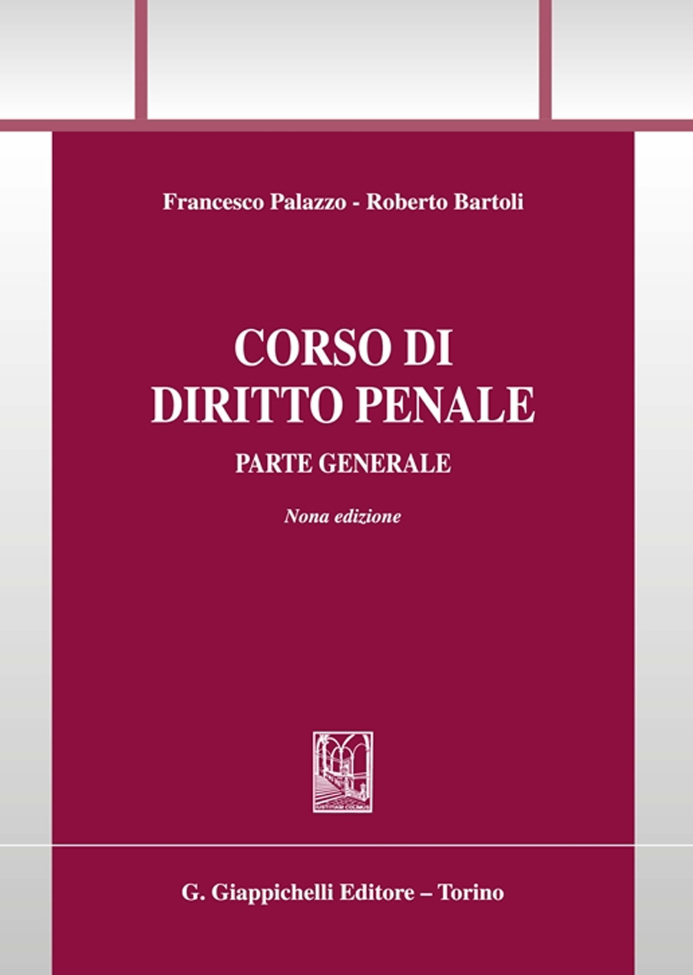 Corso di diritto penale. Parte generale