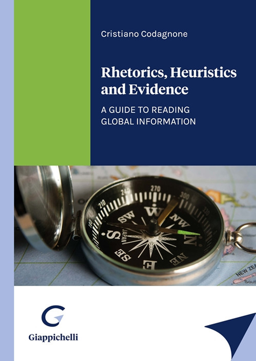 Rhetorics, heuristics and evidence