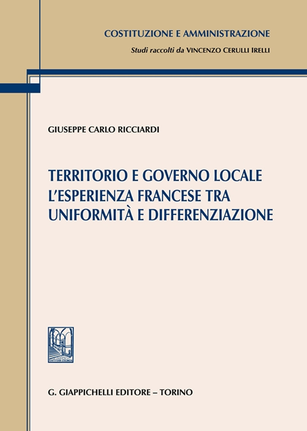 Territorio e governo locale. L'esperienza francese tra uniformità e differenziazione