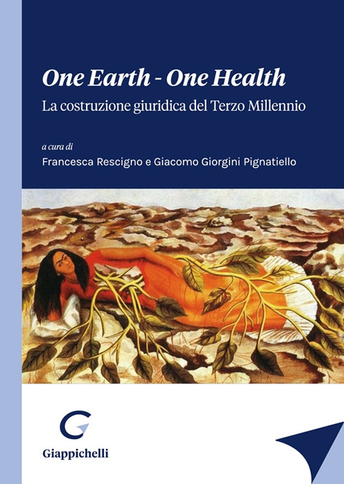 One earth-One health. La costruzione giuridica del terzo millennio