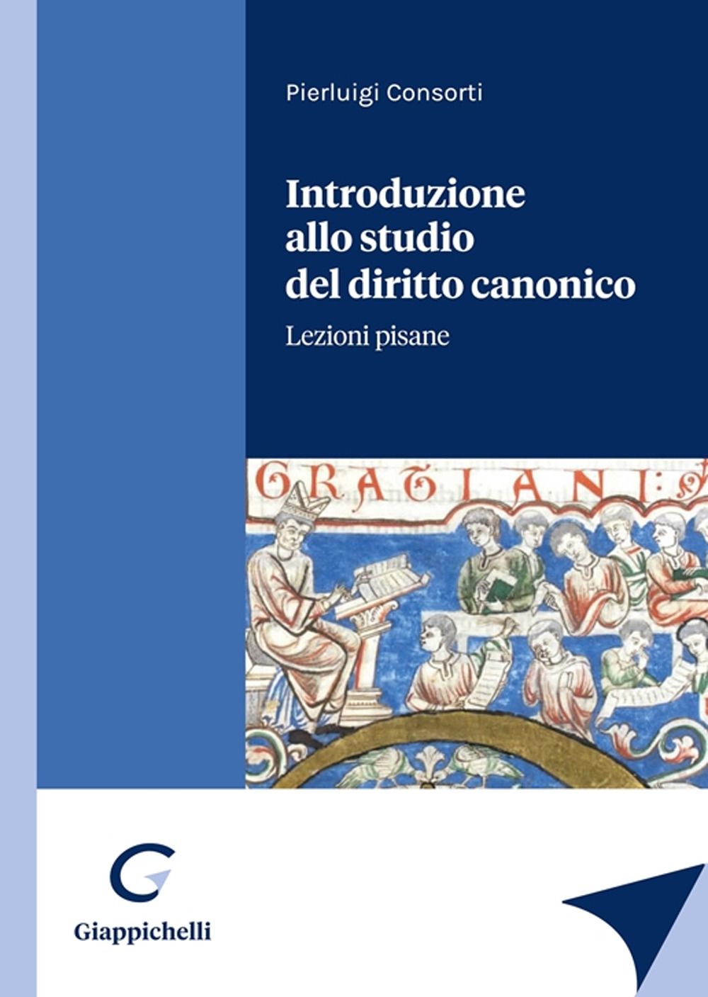 Introduzione allo studio del diritto canonico. Lezioni pisane