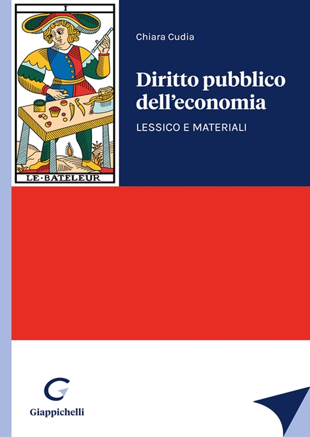 Diritto pubblico dell'economia. Lessico e materiali