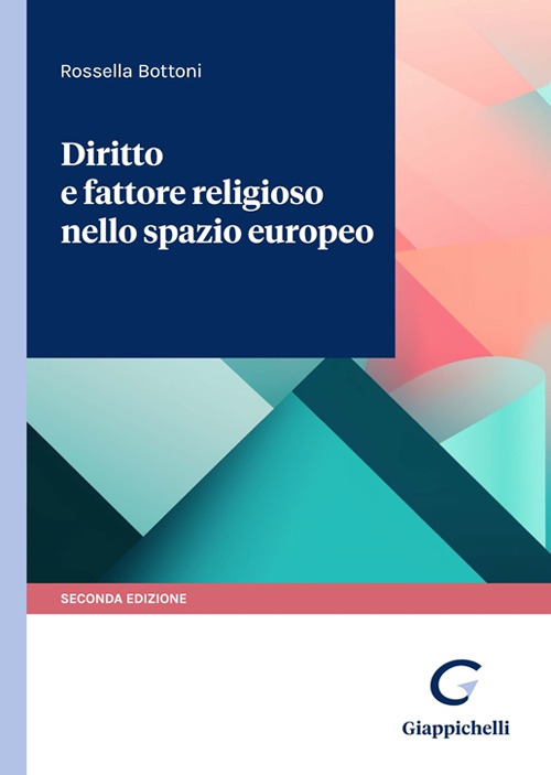 Diritto e fattore religioso nello spazio europeo