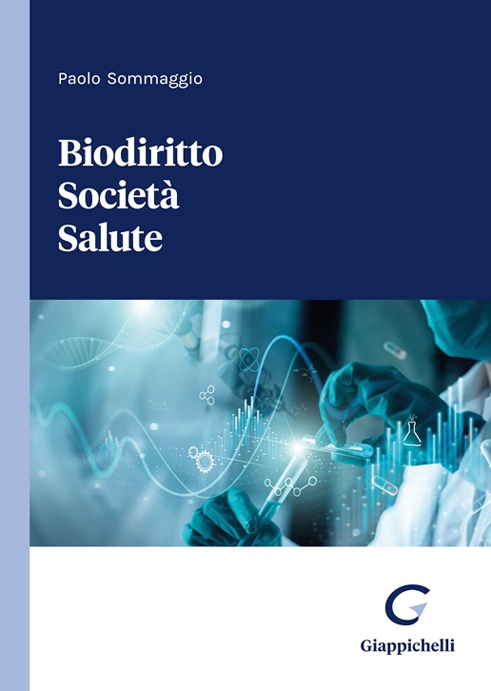 Biodiritto Società Salute