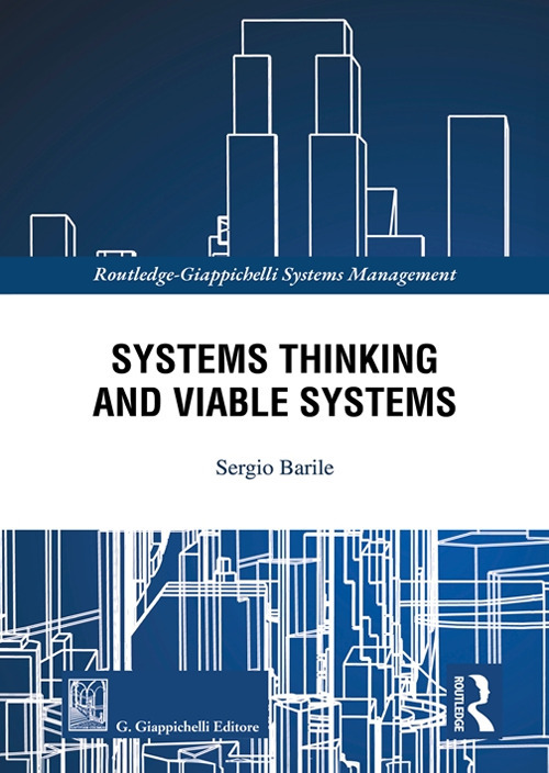 Systems Thinking and Viable Systems