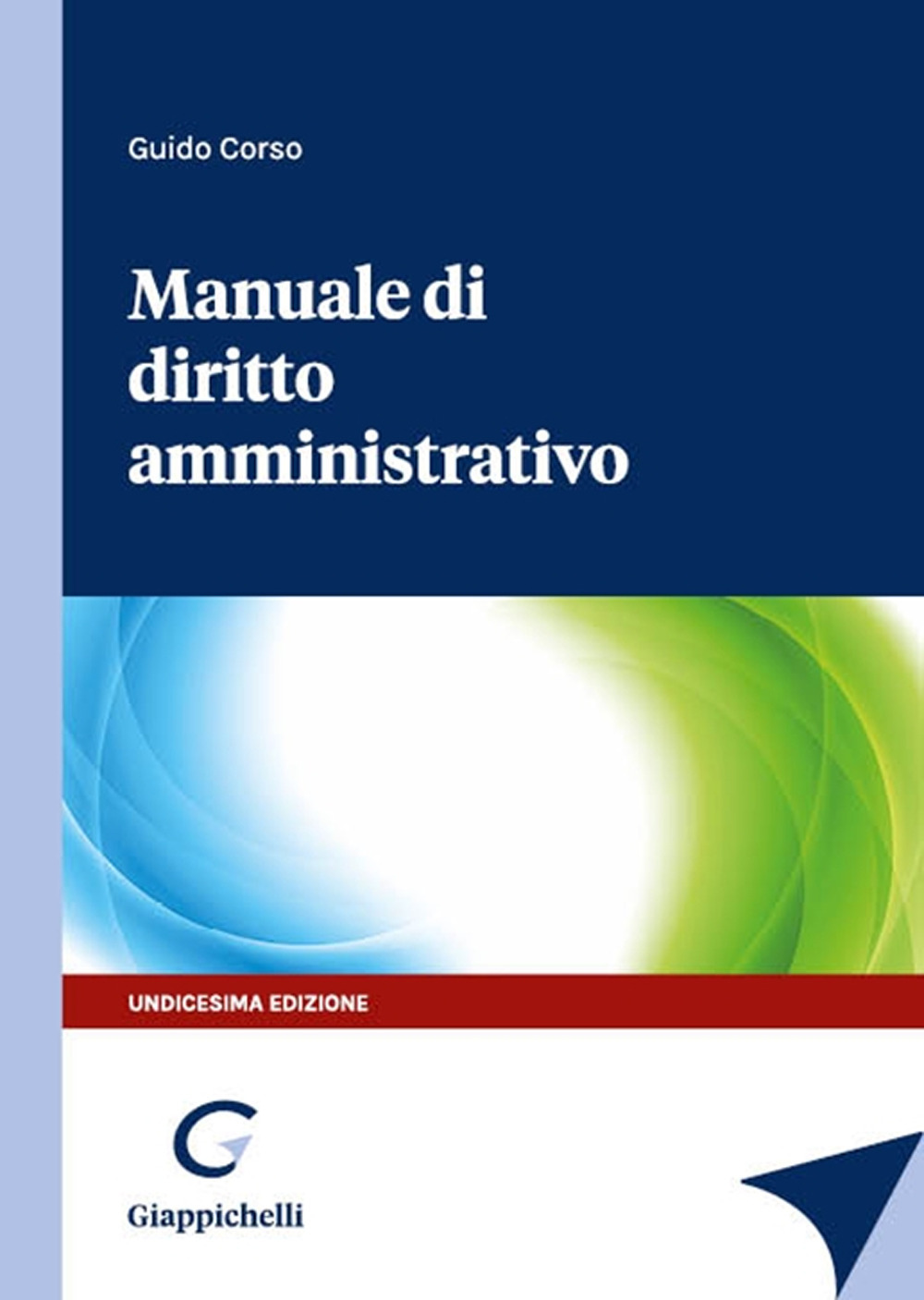 Manuale di diritto amministrativo