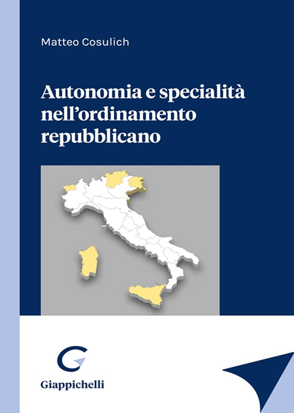 Autonomia e specialità nell'ordinamento repubblicano