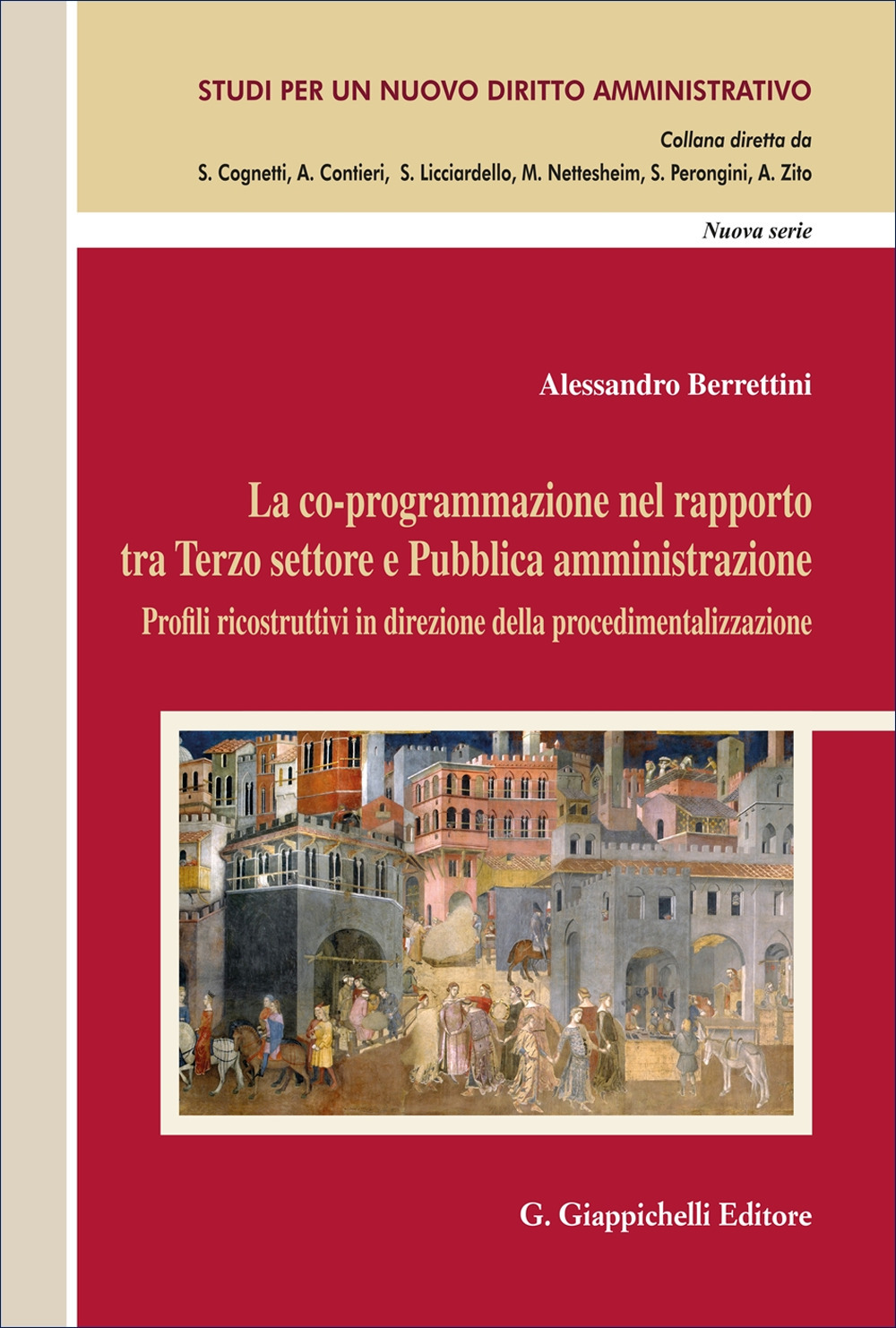 La co-programmazione nel rapporto tra Terzo settore e Pubblica amministrazione. Profili ricostruttivi in direzione della procedimentalizzazione