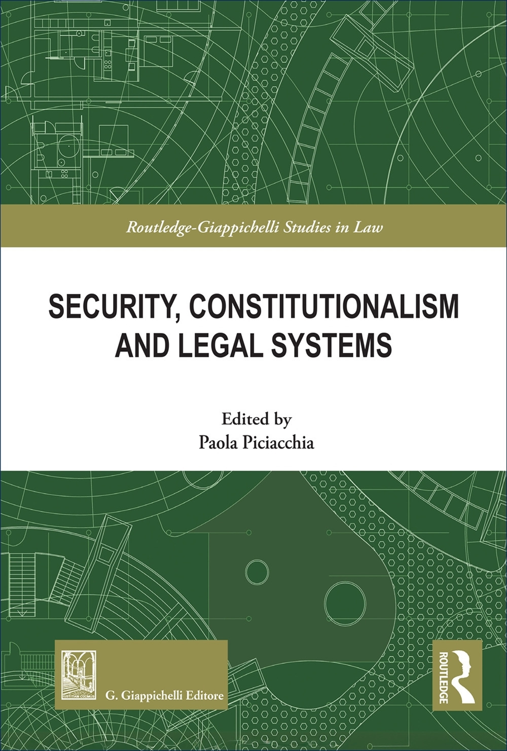 Security, constitutionalism and legal systems