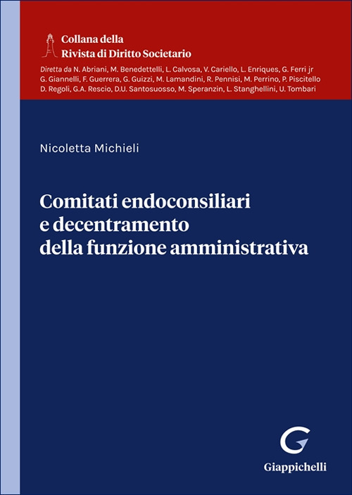 Comitati endoconsiliari e decentramento della funzione amministrativa