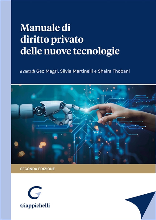 Manuale di diritto privato delle nuove tecnologie