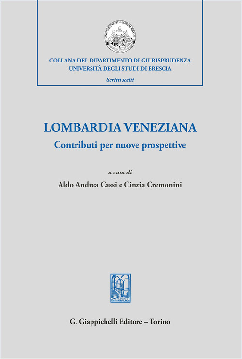 Lombardia veneziana. Contributi per nuove prospettive