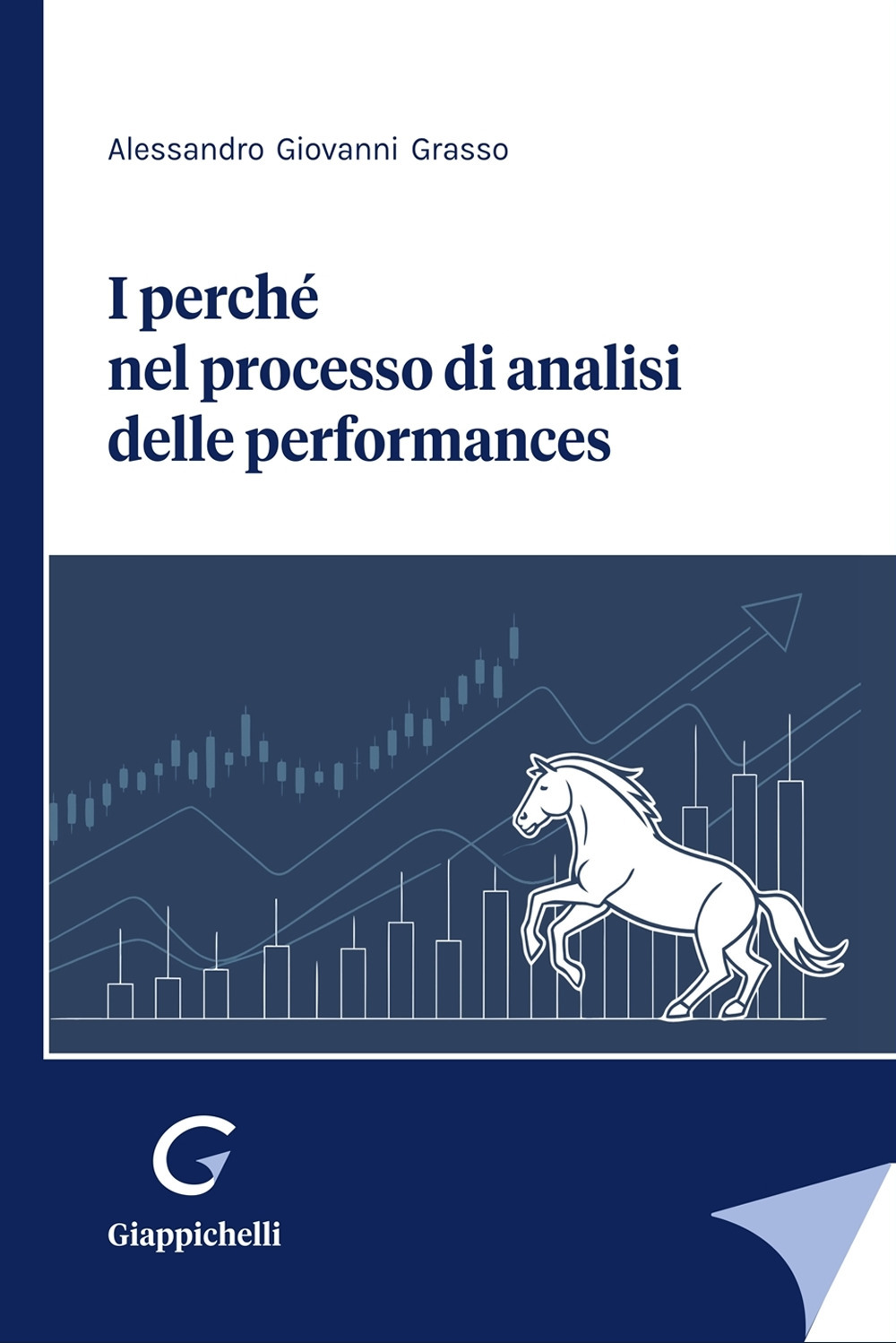 I perchè del processo di analisi delle perfomances