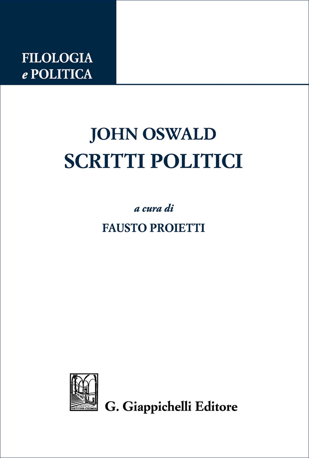 John Oswald. Scritti politici