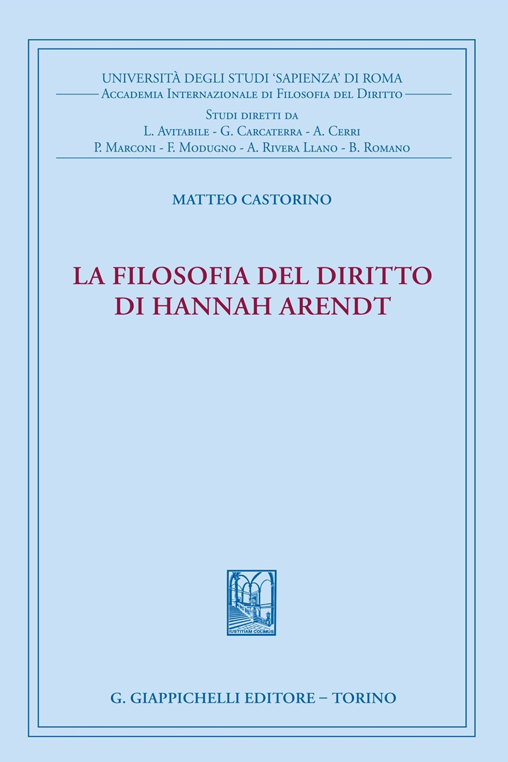 La filosofia del diritto di Hannah Arendt