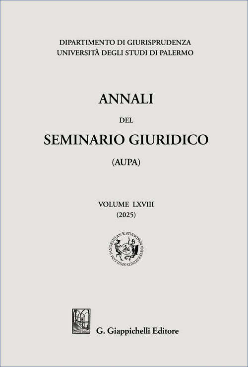 Annali del seminario giuridico dell'università di Palermo. Vol. 68