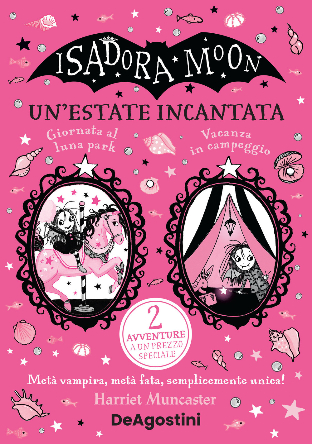 Un'estate incantata. Isadora Moon: Giornata al luna park-Vacanze in campeggio