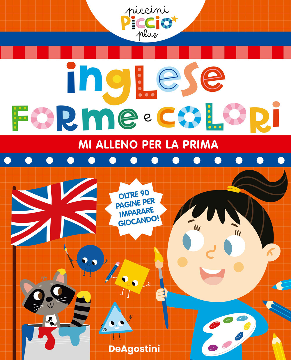 Inglese, forme e colori. Ediz. a colori