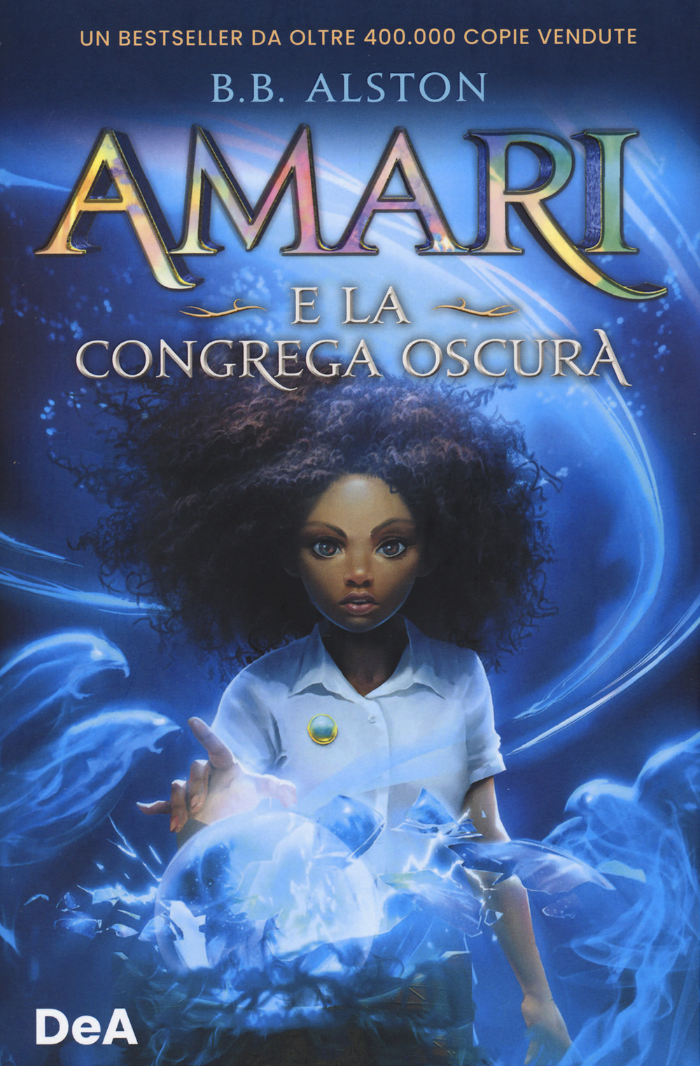 Amari e la congrega oscura