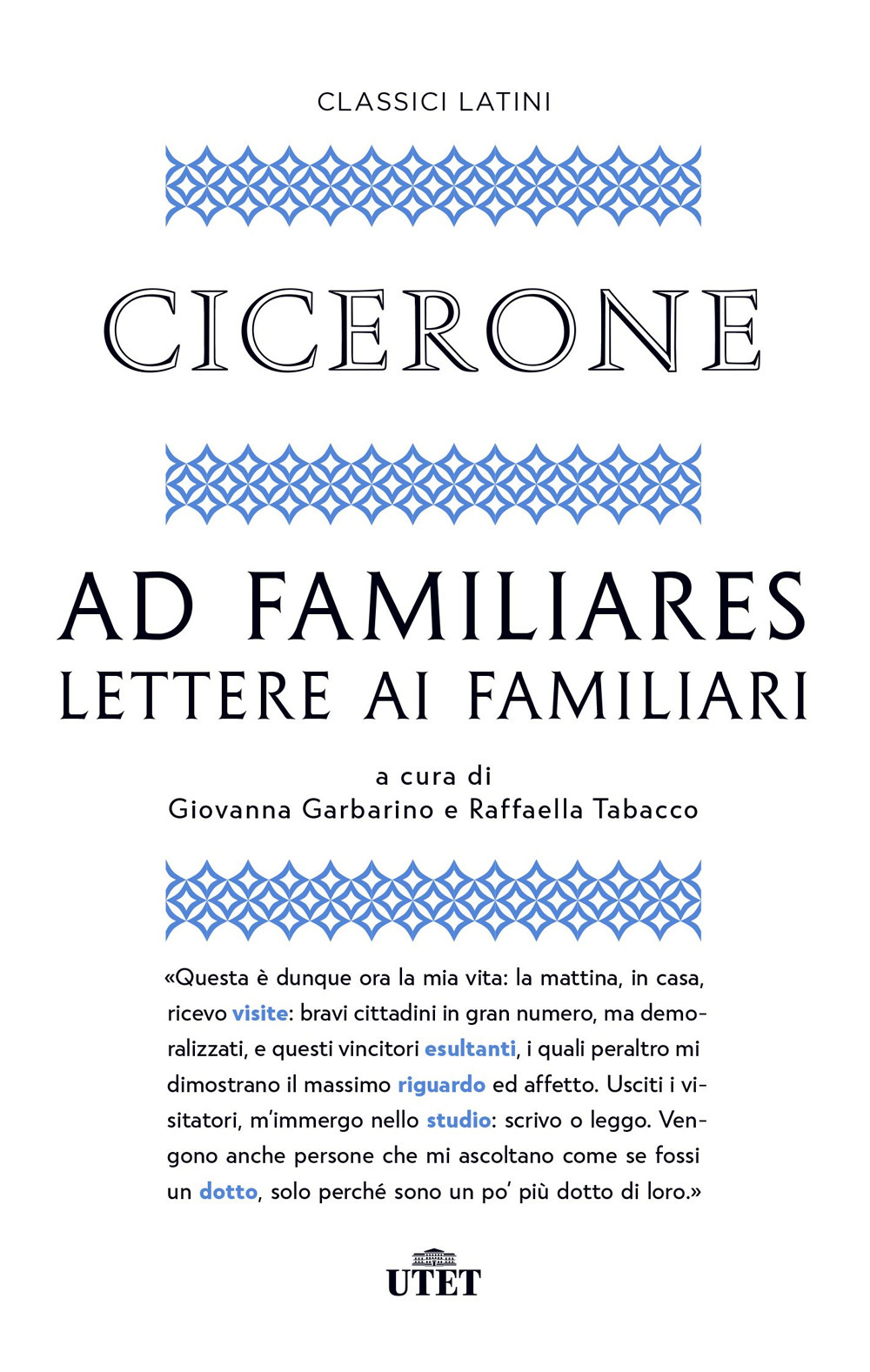 Ad familiares. Lettere ai familiari. Vol. 1
