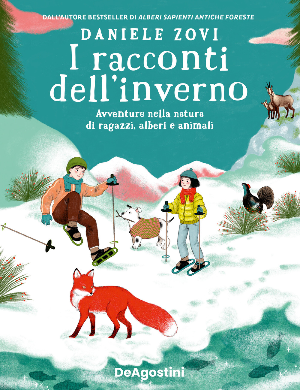 I racconti dell'inverno. Avventure nella natura di ragazzi, alberi e animali