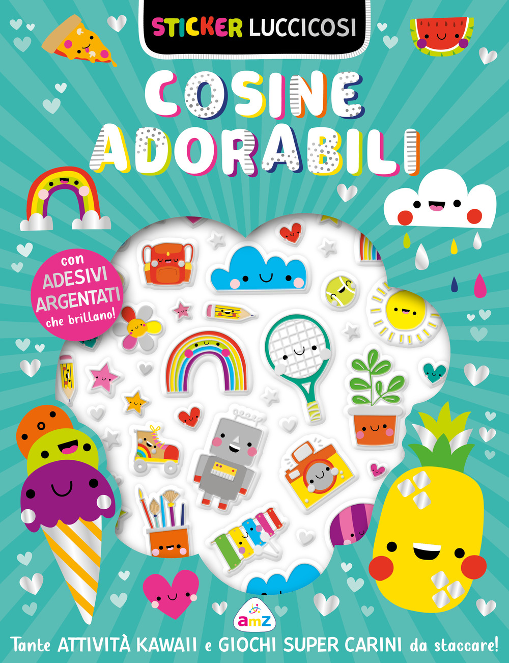 Sticker luccicosi. Cosine adorabili. Ediz. a colori