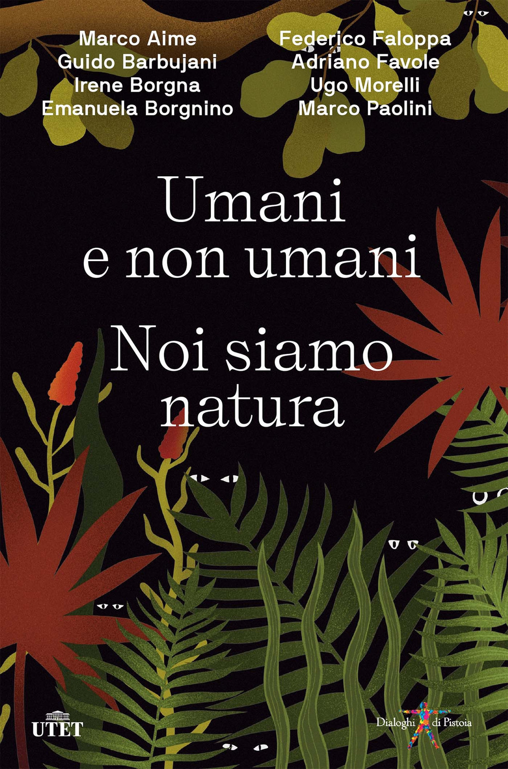 Umani e non umani. Noi siamo natura