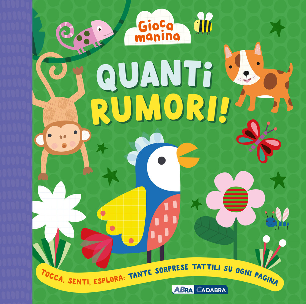 Quanti rumori! Gioca manina. Ediz. a colori