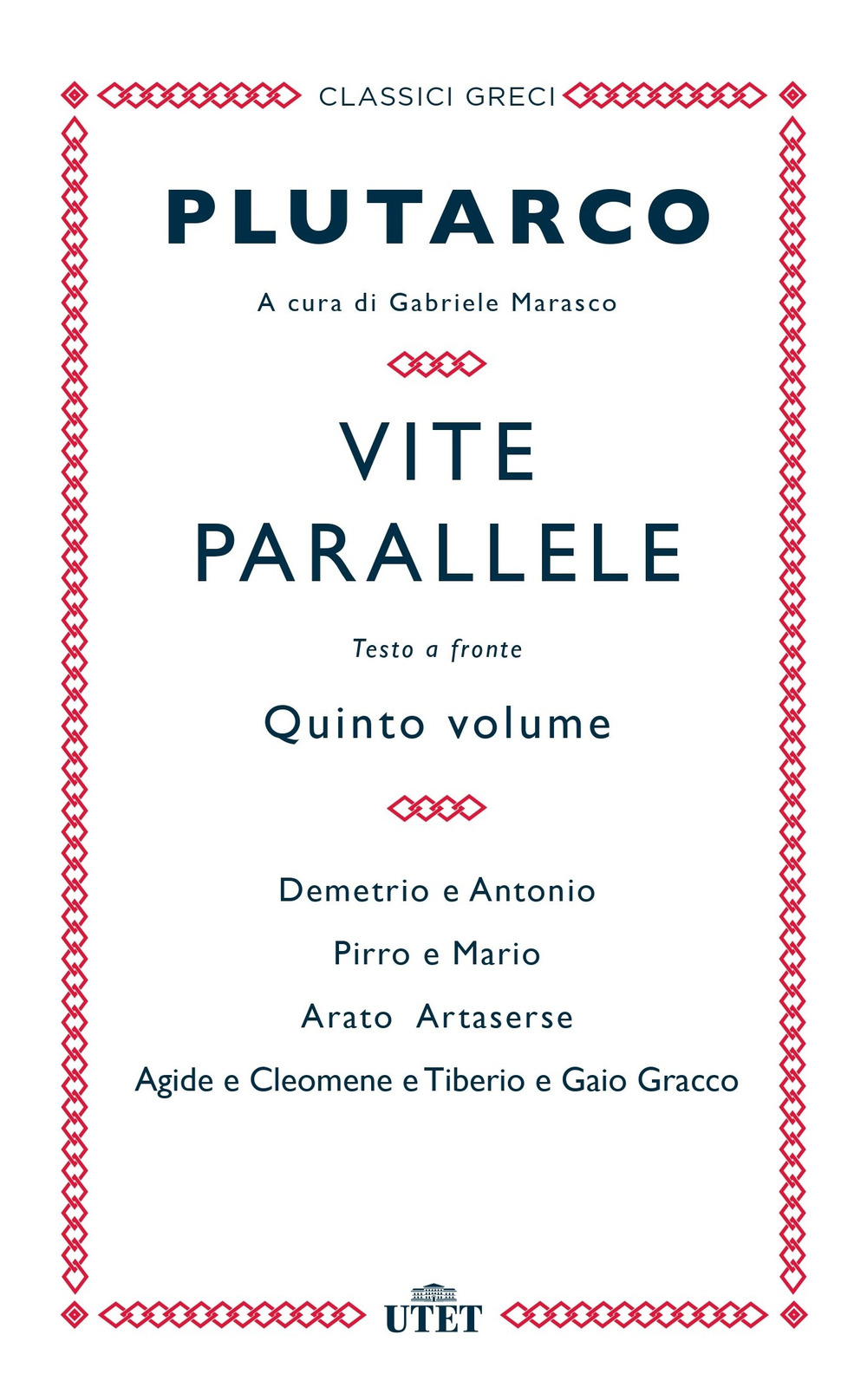 Vite parallele. Testo greco a fronte. Vol. 5
