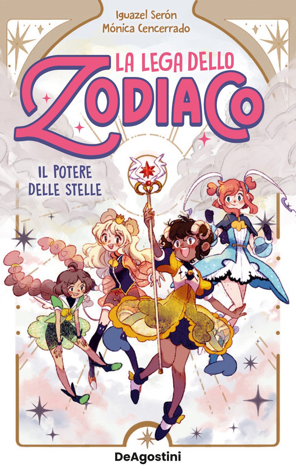 Il potere delle stelle. La lega dello zodiaco. Vol. 1