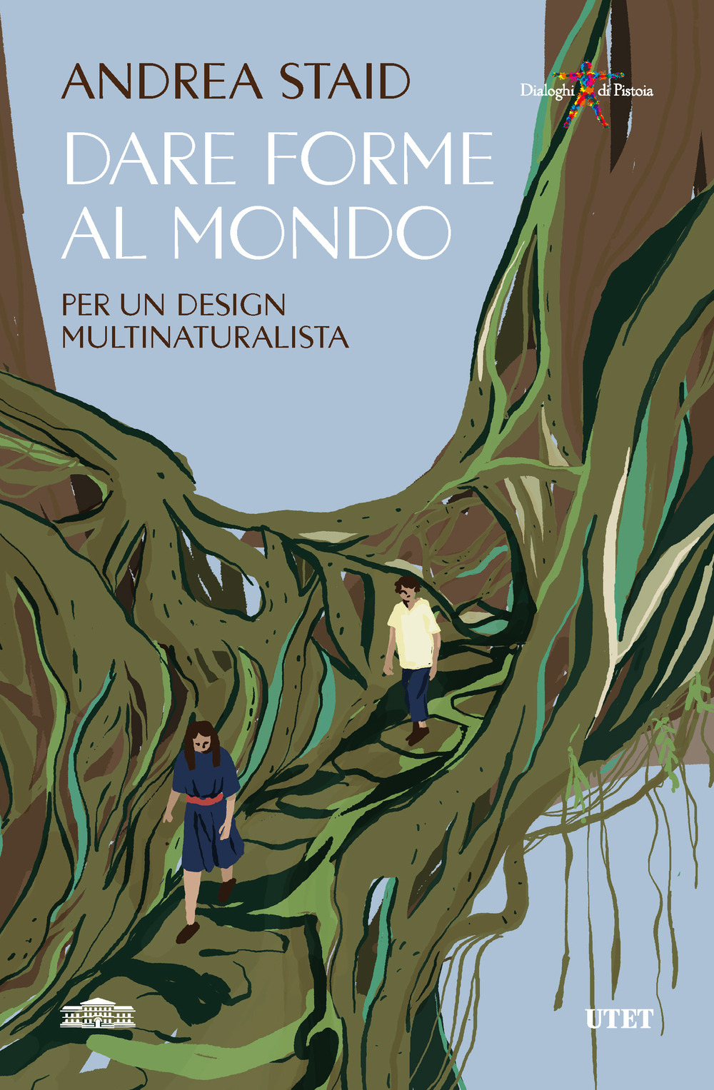 Dare forme al mondo. Per un design multinaturalista