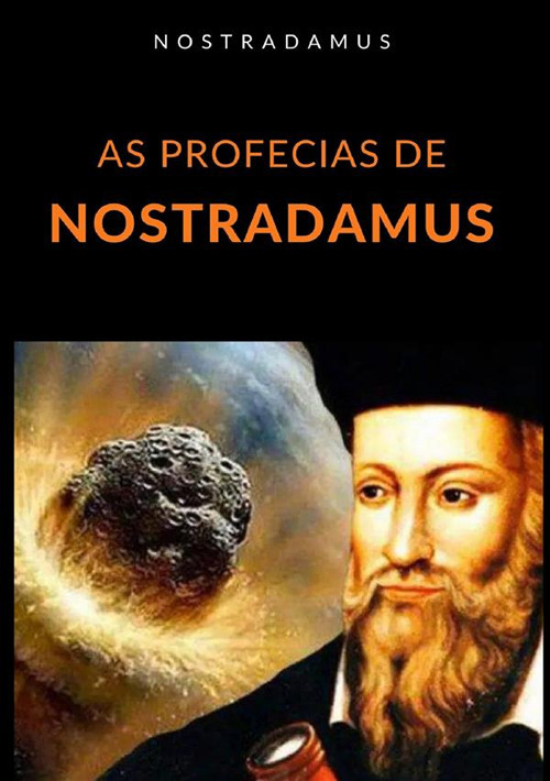 As profecias de Nostradamus