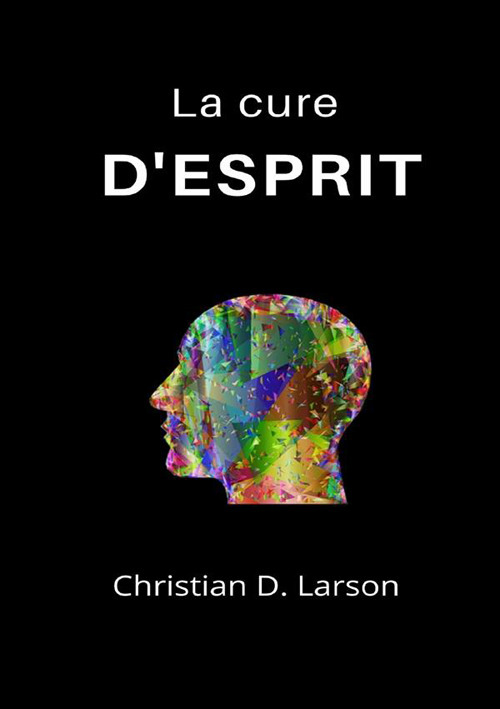 La cure d'esprit