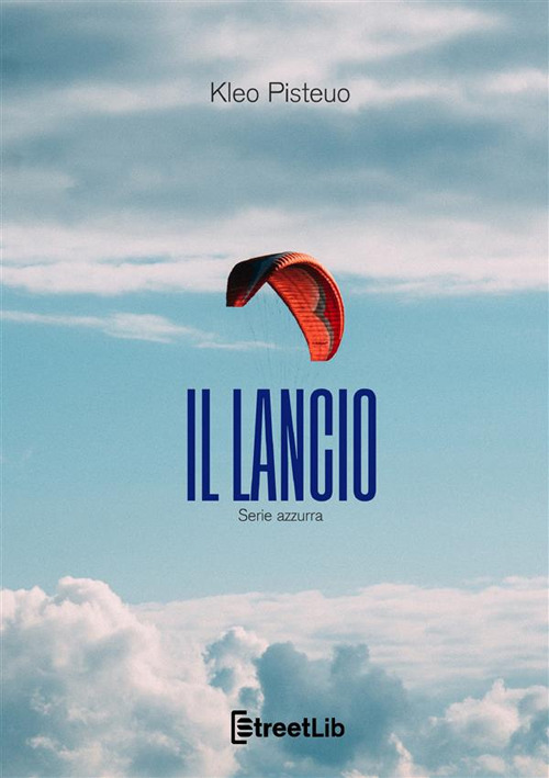 Il lancio. Serie azzurra