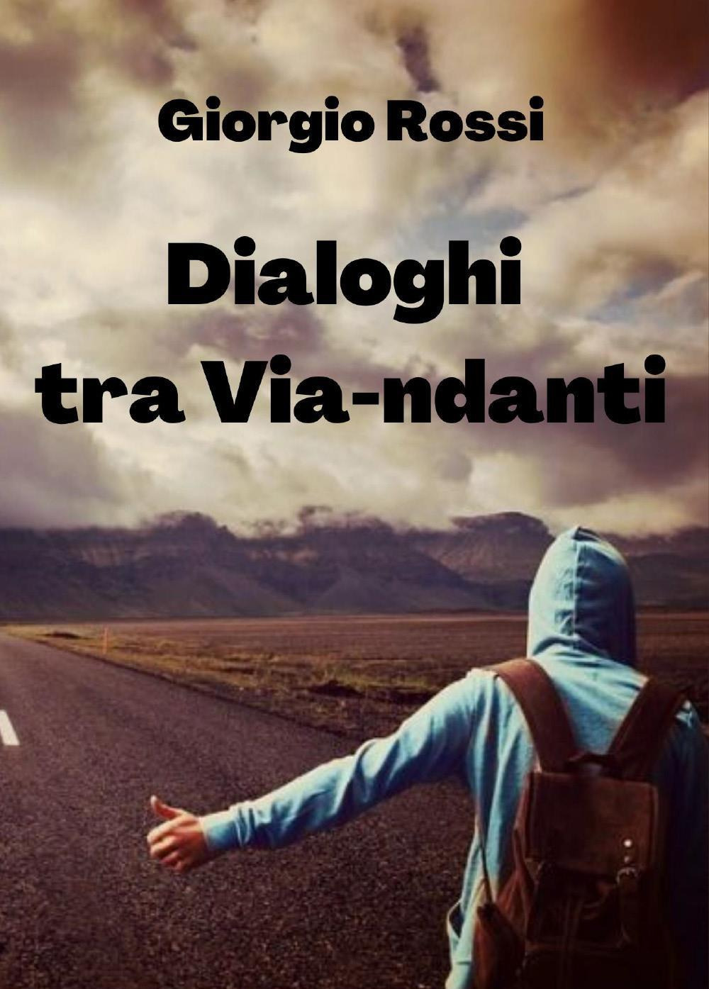 Dialoghi tra Via-ndanti