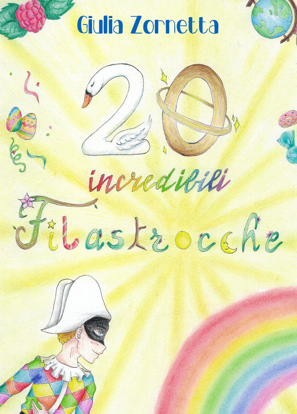 20 incredibili filastrocche