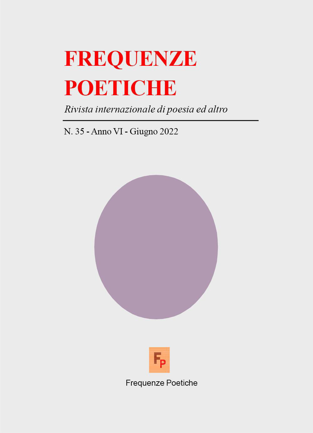 Frequenze poetiche. Rivista di poesia internazionale ed altro. Vol. 35