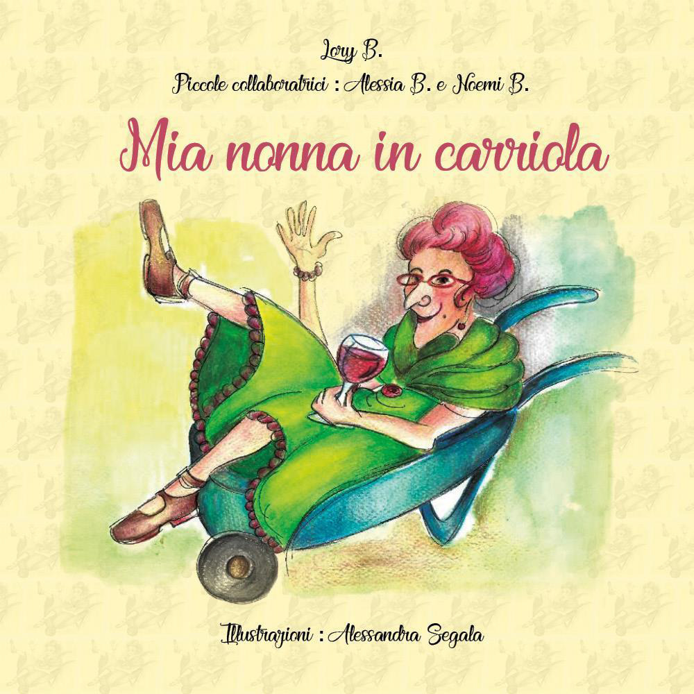 Mia nonna in carriola