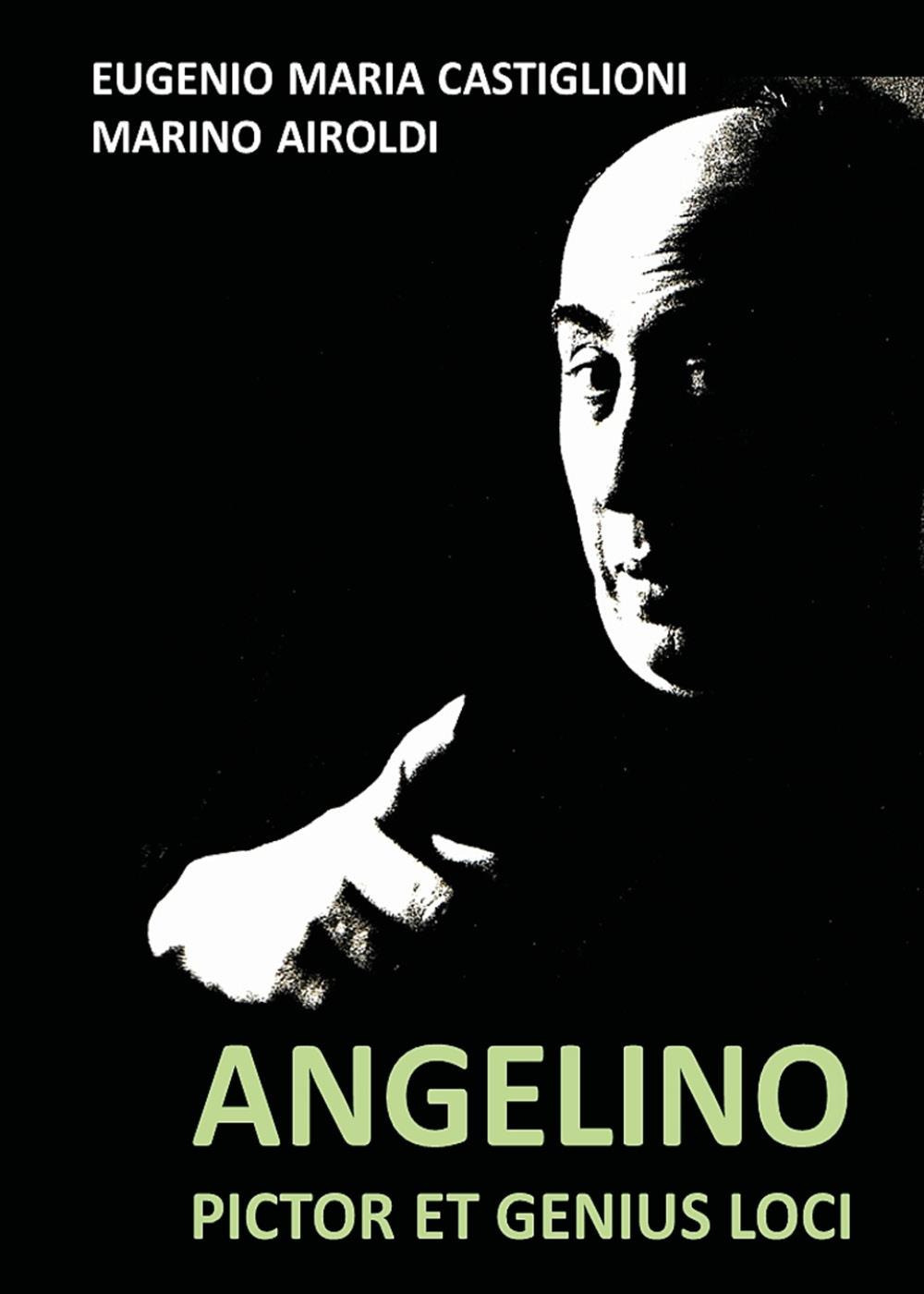 Angelino. Pictor et genius loci