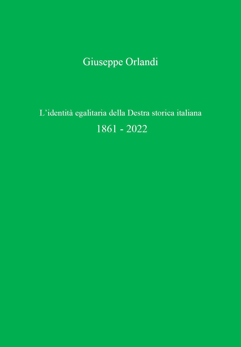 L'identità egalitaria della destra storica italiana