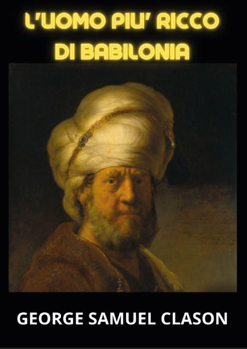 L'uomo più ricco di Babilonia