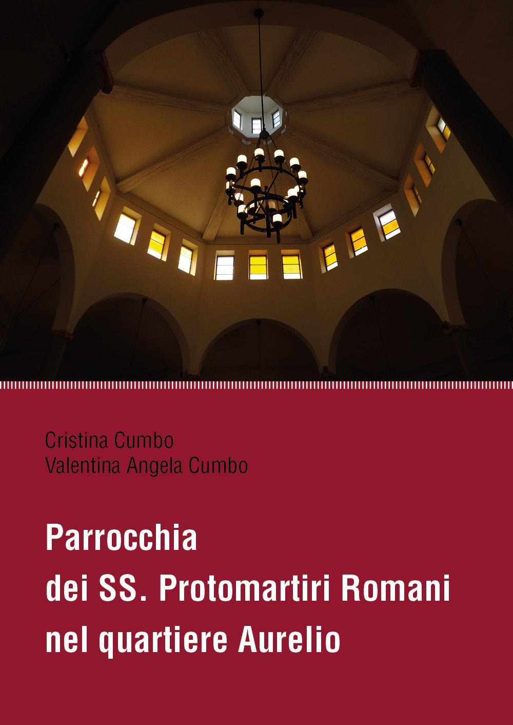 Parrocchia dei SS. Protomartiri Romani nel quartiere Aurelio