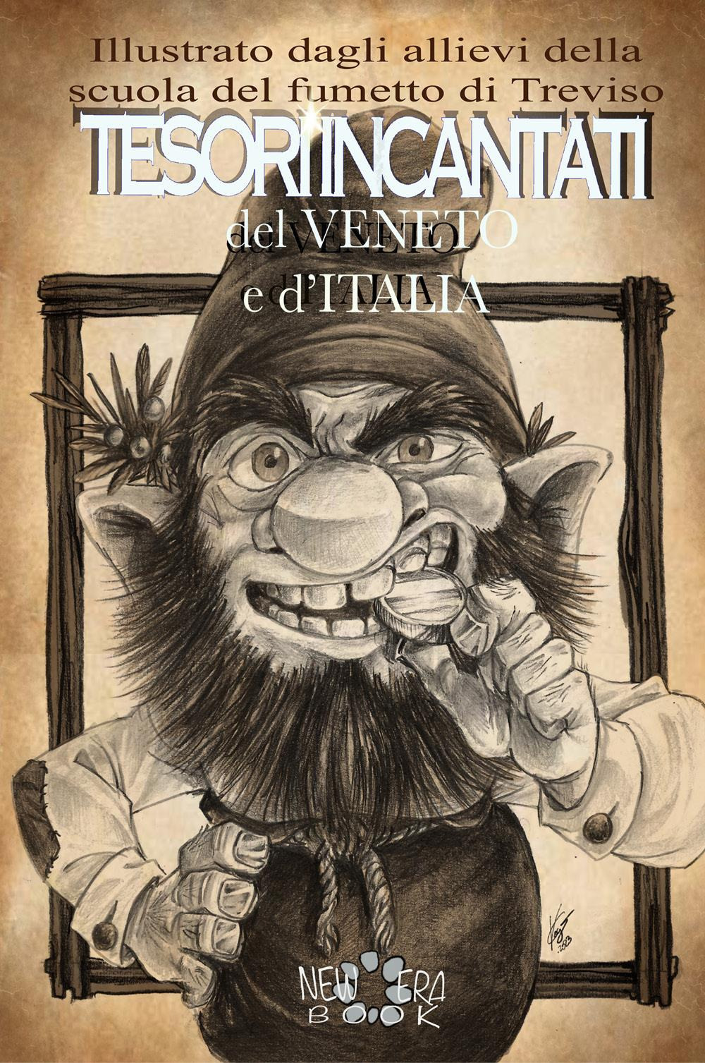Tesori incantati del Veneto e d'Italia. Ediz. illustrata