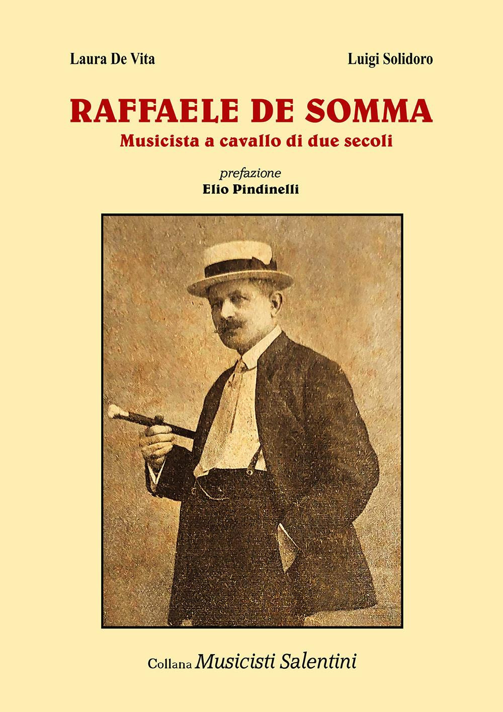 Raffaele De Somma. Musicista a cavallo di due secoli