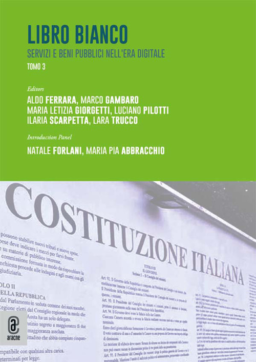 Libro bianco. Servizi e beni pubblici nell'era digitale. Vol. 3
