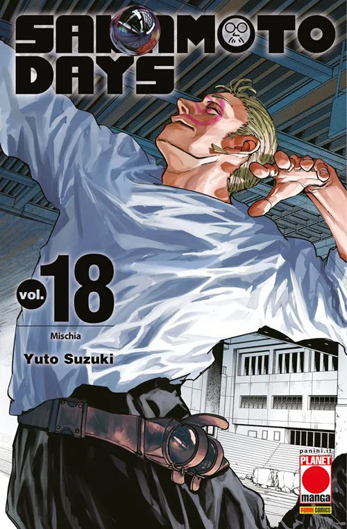 Sakamoto days. Vol. 18: Mischia