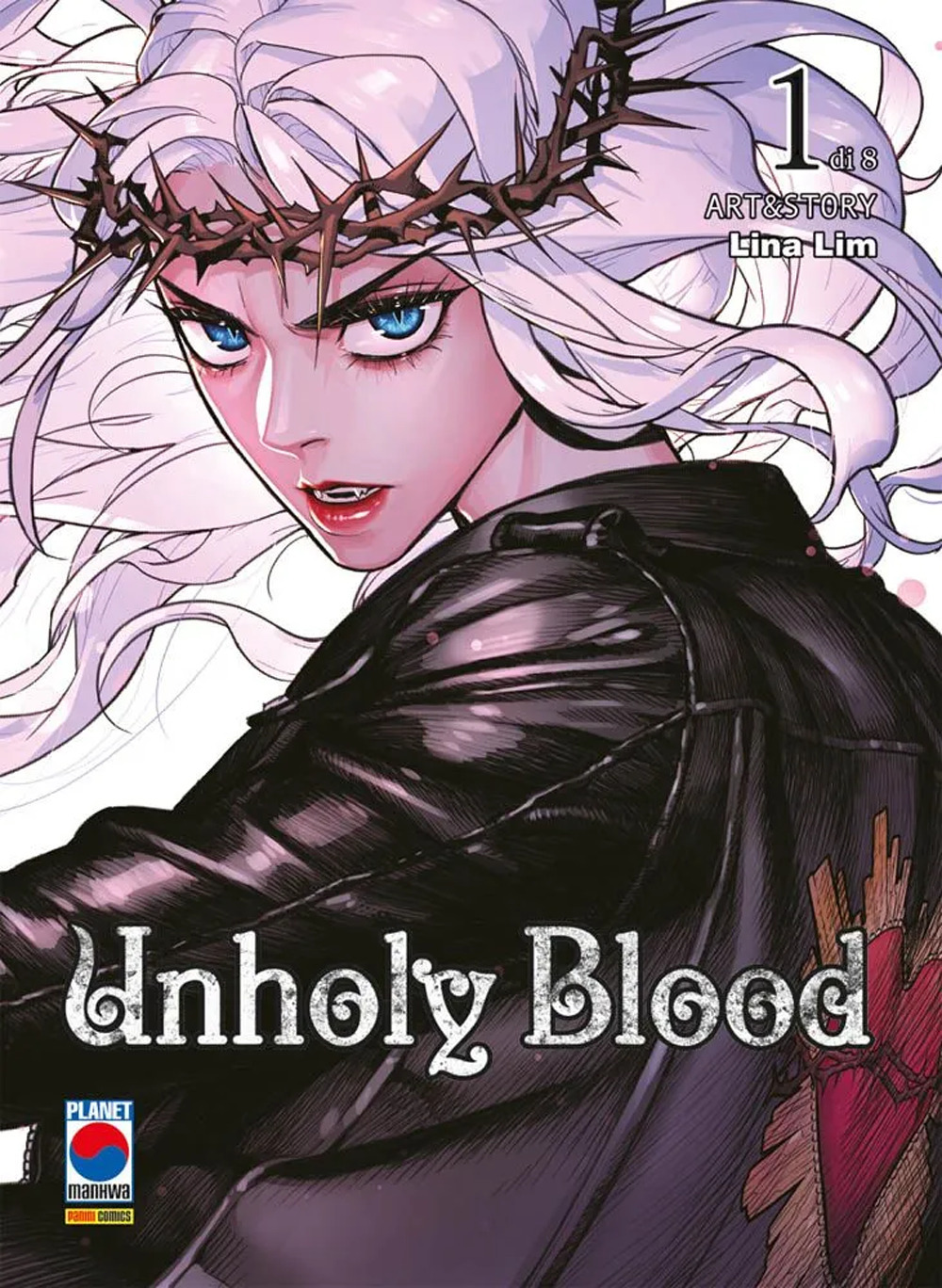 Unholy blood. Vol. 1