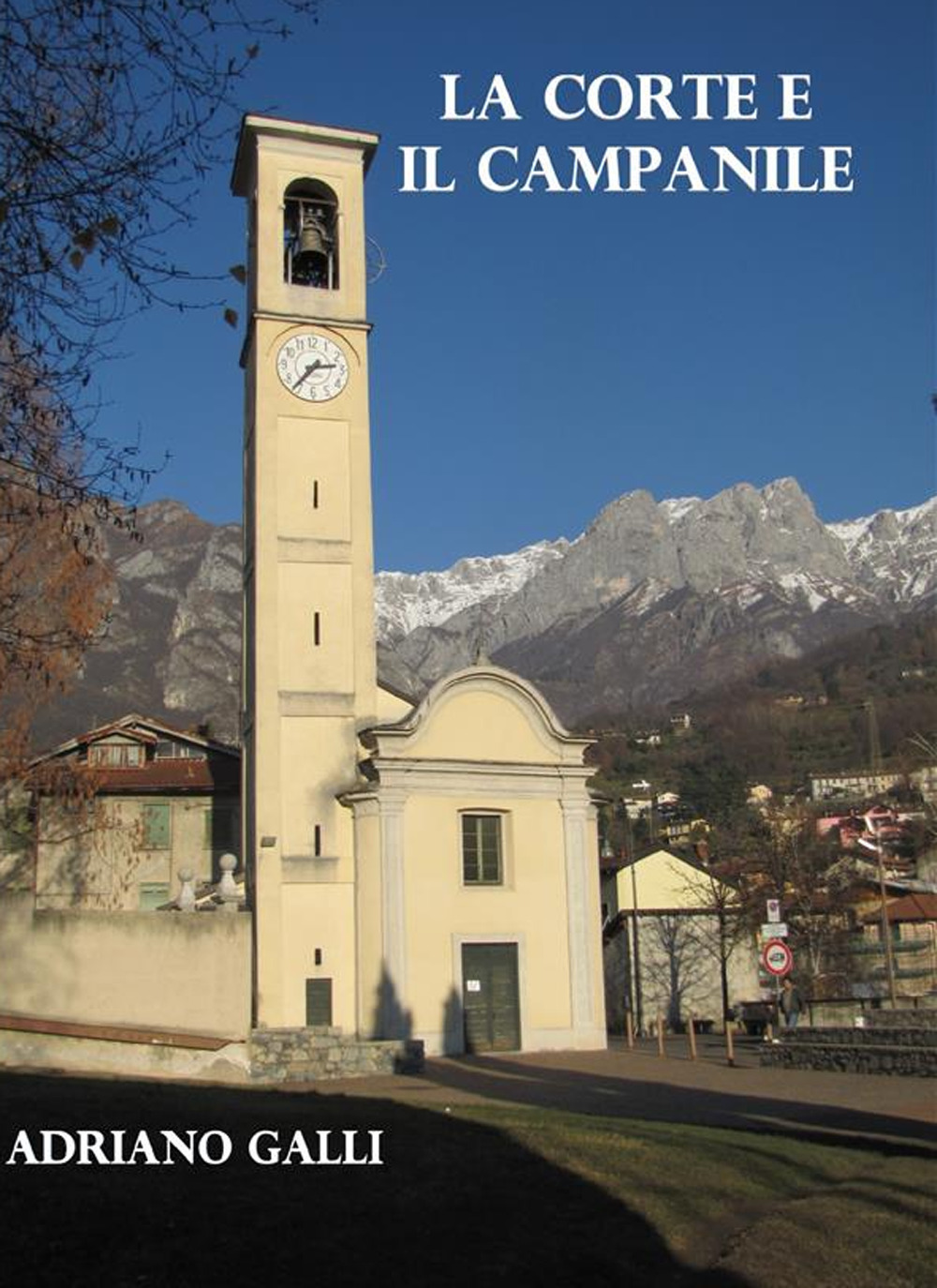 La corte e il campanile