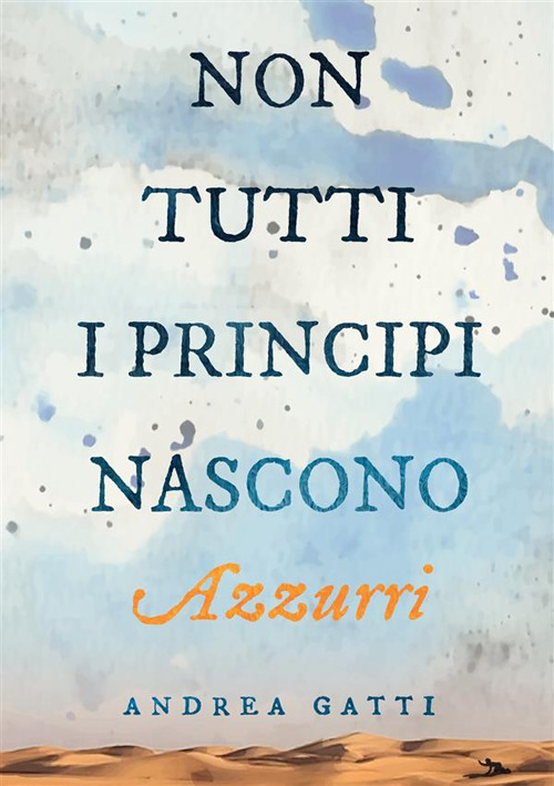 Non tutti i principi nascono azzurri